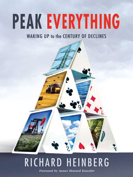 Title details for Peak Everything by Richard Heinberg - Available